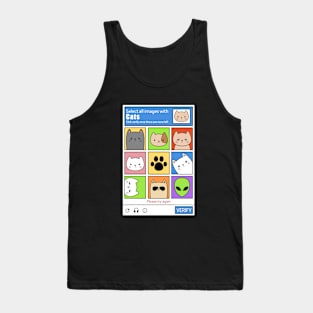 SELECT ALL IMAGES WITH CATS CAT CAPTCHA Tank Top